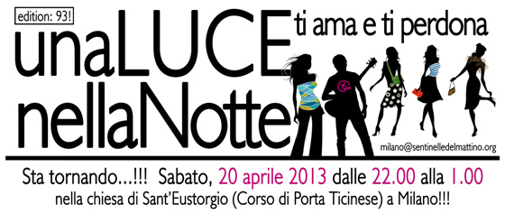 20 aprile – “Una luce nella notte”<br>a Sant’Eustorgio