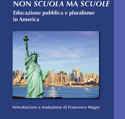 Educazione pubblica e pluralismo in America: quando anche in Italia?