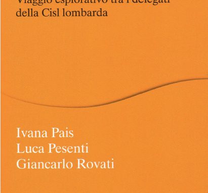 «Protagonisti della rappresentanza»: viaggio esplorativo tra i delegati della Cisl lombarda