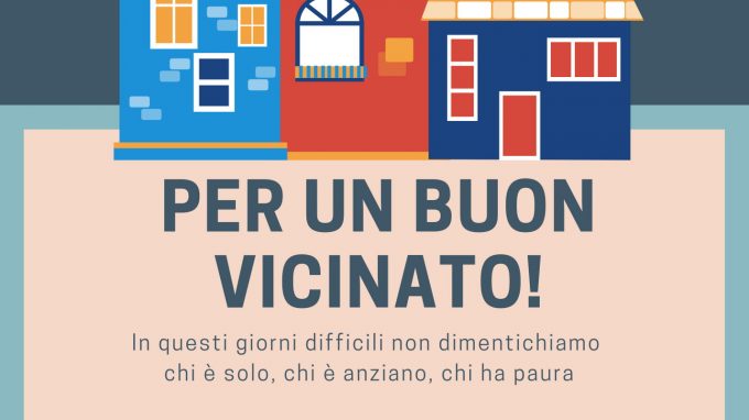 Prendiamoci cura dei nostri vicini