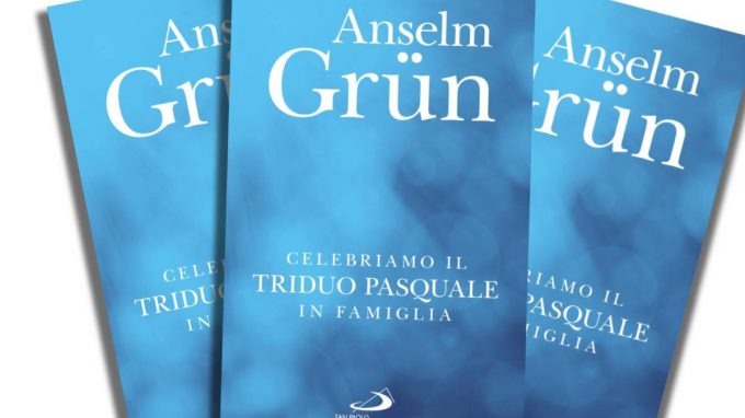 Celebrare il triduo pasquale con Anselm Grün