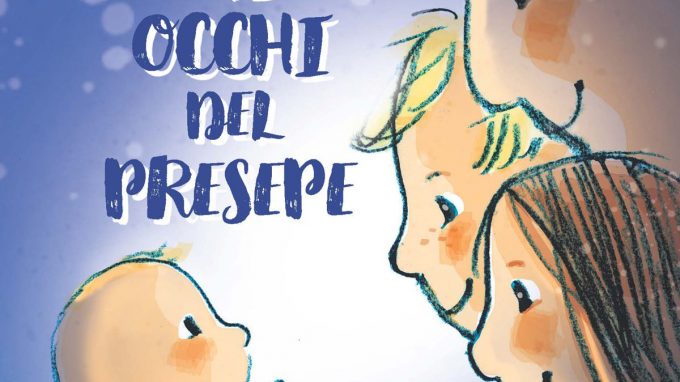 Gli occhi del presepe nella Novena di Natale