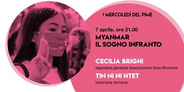Mercoledì del Pime, si parla del sogno infranto del Myanmar