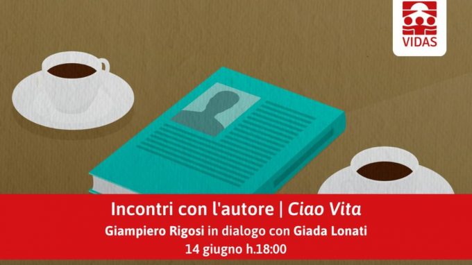 Raccontare la fine della vita: dialogo con gli scrittori nei «Lunedì d’autore» di VIDAS