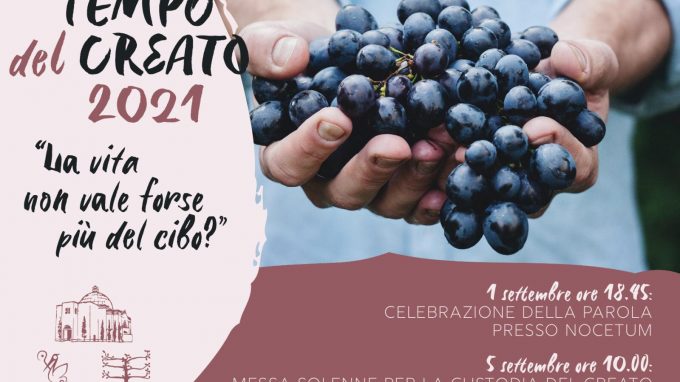 Tempo del Creato, «La vita non vale forse più del cibo?»