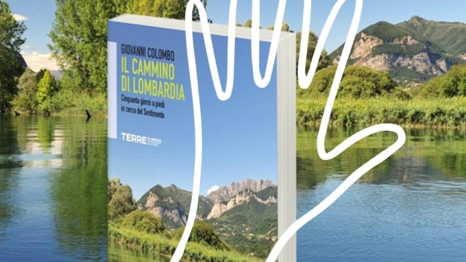 A piedi per le nostre terre in cerca del sentimento