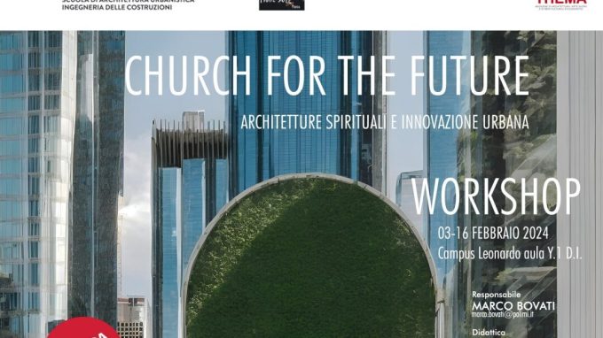 Architetture spirituali e innovazione urbana, un corso