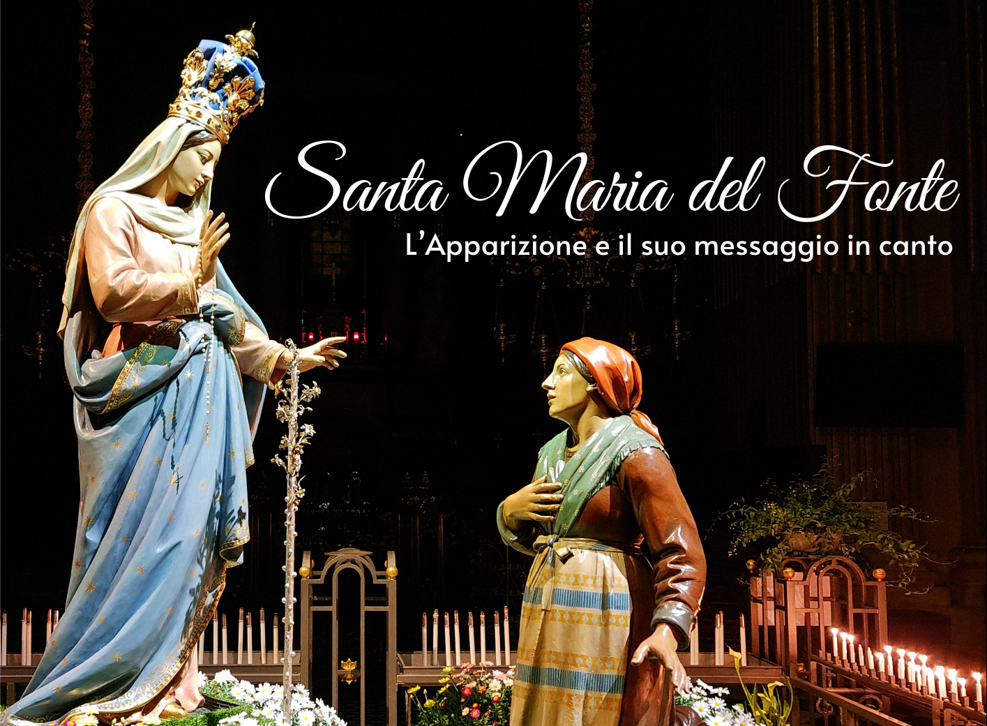 A Milano il concerto «Santa Maria del Fonte, l’Apparizione e il suo messaggio»