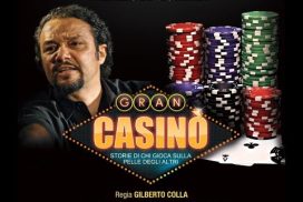 Gran casinò: uno spettacolo per dire "no" al gioco d'azzardo