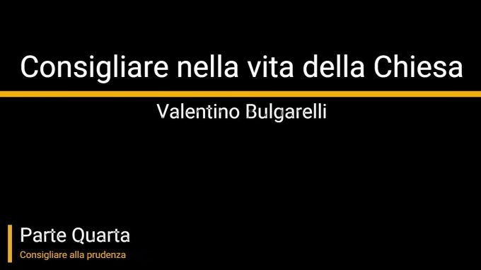 Consigliare nella vita della Chiesa (quarta parte)