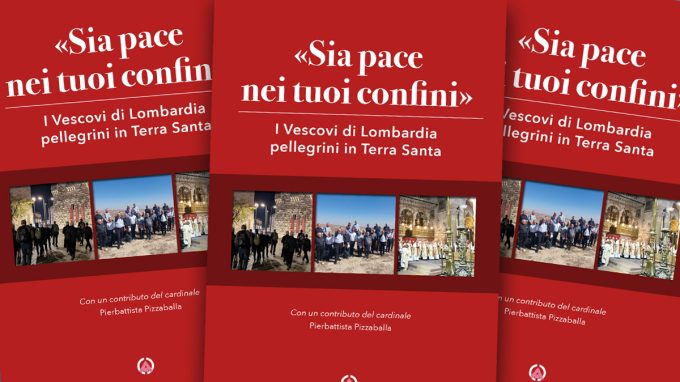 Le riflessioni dei Vescovi lombardi in Terra Santa