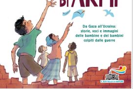 Lettere dei bambini ai fabbricanti di armi: in Cattolica presentazione del libro