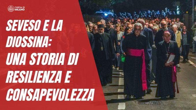 Seveso, 50 anni dopo: una serata per riflettere